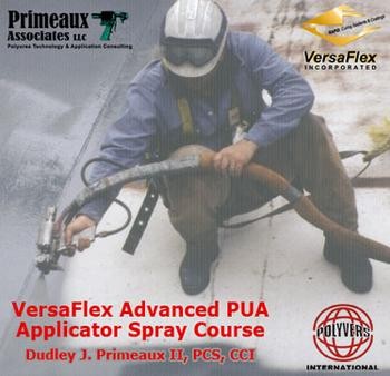 Versaflex Announces Upcoming Polyurea Applicator Spray Training Class