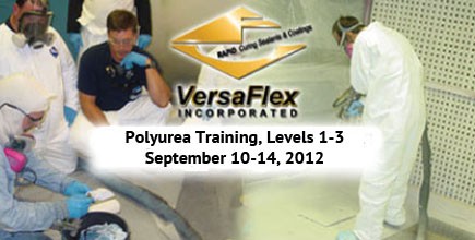 VersaFlex 2012 Polyurea Training Program Scheduled for Early September