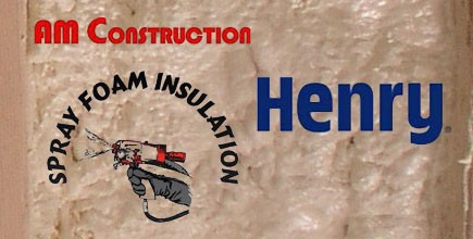 AM Construction Spray Foam Co. Receives Authorization from Henry Company