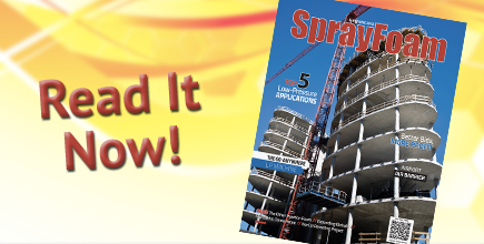 Improvement Sets the Tone for Spray Foam Magazine