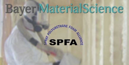 Bayer MaterialScience Announces Realignment with Spray Polyurethane Foam Alliance