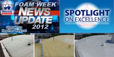 Special Edition of Foam Week TV Highlights Spray Foam Roof Restoration