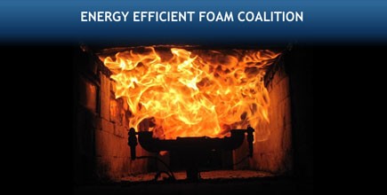 Energy Efficient Foam Coalition Opposes Building Code Proposals That Would Side-Step Fire Safety Test