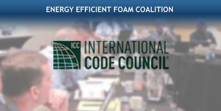 Energy Efficient Foam Coalition Applauds ICC for Rejecting Proposals to Side-Step Fire Safety Test