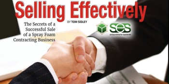 SES Foam Reveals The Secrets of a Successful Spray Foam Contracting Business Sale