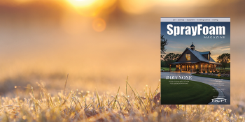 Spray Foam Magazine's 2025 Spring Issue is LIVE!
