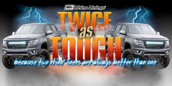  Rhino Linings Announces Its “Twice as Tough” Sweepstakes