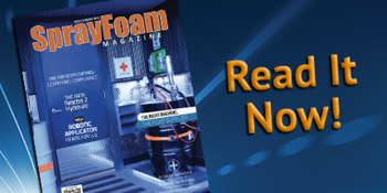 New Products, Services, Practices Featured in latest Spray Foam Magazine